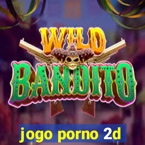 jogo porno 2d